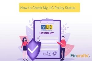 How to Check LIC Policy Status